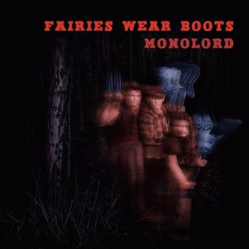 Monolord : Fairies Wear Boots